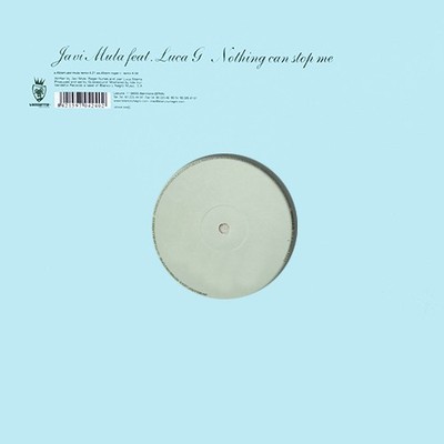 Javi Mula Feat Luca G - Nothing Can Stop Me - Spanish 12'' Vinyl - 2004 - Vend...
