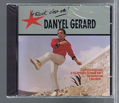 DANYEL GERARD CD (NEU/SEALED) LE ROCK C'EST CA
