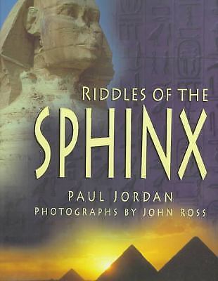 Riddles of the Sphinx by Jordan, Paul