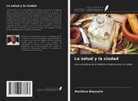 Boniface Bwanyire | La Salud Y La Ciudad | Taschenbuch | Spanisch (2021)