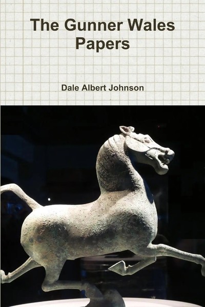 Dale Albert Johnson | The Gunner Wales Papers | Taschenbuch | Englisch (2018)-image