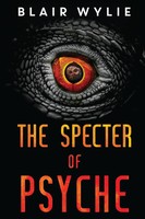 The Specter Of Psyche | Blair Wylie | Taschenbuch | Englisch | 2023