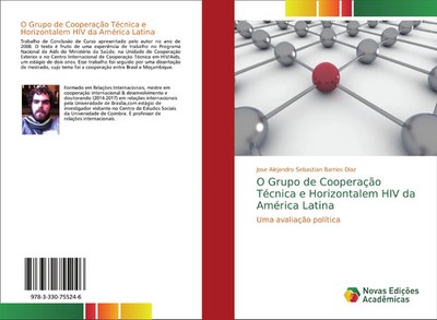 Jose Alejandro Sebastian Barrios Diaz | O Grupo de Cooperação Técnica e...
