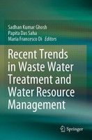 Sadhan Kumar Ghosh (U. A.) | Recent Trends In Waste Water Treatment And Water...