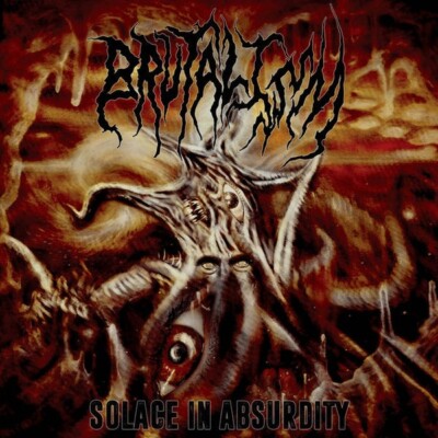 Brutalism Solace in Absurdity CD Sickening Synaptic Pathways