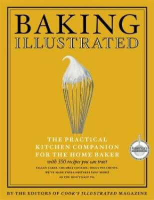 #ad Baking Illustrated: A Best Recipe Classic Hardcover GOOD $8.25