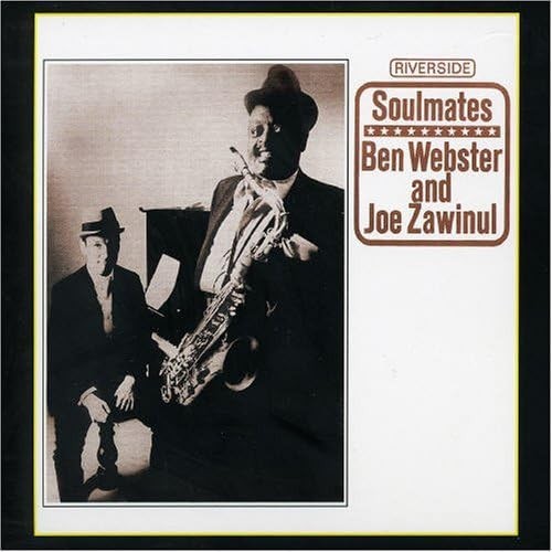 CD: Ben Webster & Joe Zawinul - Soulmates (2002) SAXOPHONE JAZZ   EX/EX