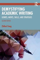 Demystifying Academic Writing | Genres, Moves, Skills, And Strategies | Fang