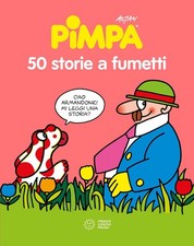 Libri Altan - 50 Storie A Fumetti Di Pimpa. Nuova Ediz.