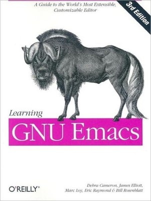 LEARNING GNU EMACS by Debra Cameron Paperback Self Help Business