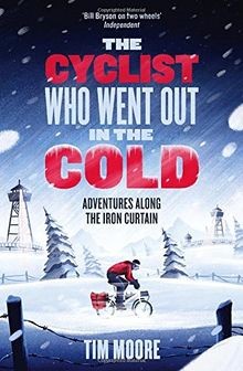 The Cyclist Who Went Out in the Cold: Adventures Along t... | Buch | Zustand gut