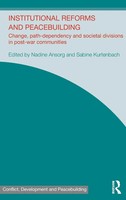 Institutional Reforms And Peacebuilding | Nadine Ansorg (U. A.) | Buch | 2016
