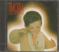 TIMORIA - RARO CD FUORI CATALOGO CELOPHANATO " COLORI CHE ESPLODONO "