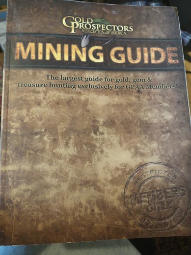 Gold Prospector's Mining Guide 2011 - Gold Prospectors Association of America