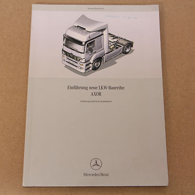 Mercedes Axor Einführungsschrift Werkstatthandbuch Ausgabe 11/2001