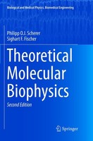 Theoretical Molecular Biophysics Philipp O. J. Scherer