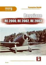 Andrzej M Olejniczak Przemysla Reggiane Re 2000, Re 2002 (Paperback) (UK IMPORT)