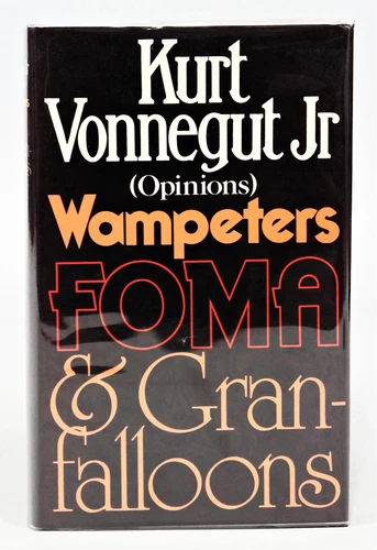 Wampeters, Foma and Granfalloons (Opinions) (first edition)