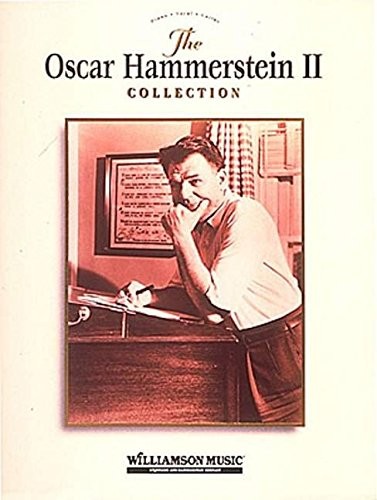 The Oscar Hammerstein II Collection (Piano Vocal Guitar)