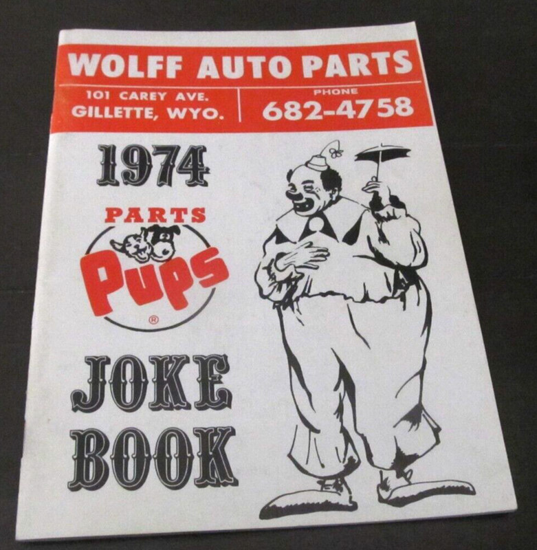Vintage 1974 Wolff Auto Parts Pups Catalog Joke Book Pinup Gillette, WY Wyoming
