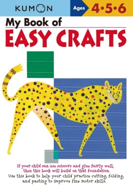 Kumon My Book of Easy Crafts by Kumon Publishing (Paperback Book)