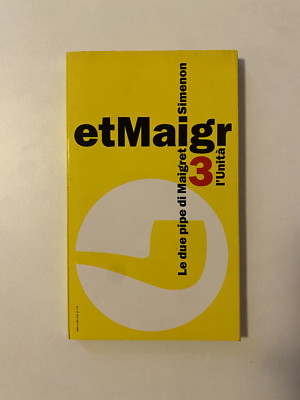 Maigret 3 - Die zwei Pfeifen von Maigret - Die Einheit
