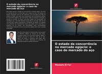 Mostafa El Far | O Estado Da ConcorrêNcia No Mercado EgíPcio: O Caso Do...