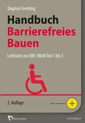 Handbuch Barrierefreies Bauen | Dagmar Everding (u. a.) | Buch | 380 S. | 2015