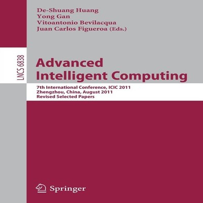 Advanced Intelligent Computing 7th International Conference ICIC
