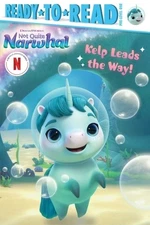 Kelp Leads the Way! (Paperback) DreamWorks Not Quite Narwhal