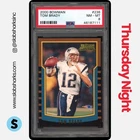 2000 BOWMAN #236 TOM BRADY RC ROOKIE PSA 8