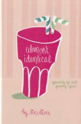 Almost Identical 1 - Hardcover By Oliver, Lin - GOOD