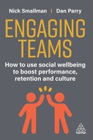 Engaging Teams Nick Smallman (U. A.) Taschenbuch Einband - Flex.(Paperback) 2025