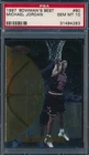MICHAEL JORDAN 1997-98 BOWMAN'S BEST PSA 10 GEM MINT CARD #60!