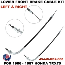 LEFT & RIGHT LOWER FRONT BRAKE CABLE FOR 1986 - 1987 HONDA TRX70 45440-HB2-000