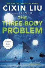 Three-Body Problem by Liu Cixin