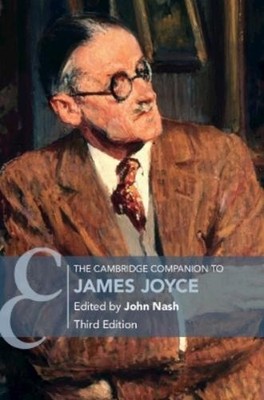 John Nash The Cambridge Companion to James Joyce (Paperback)