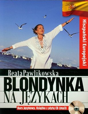 Blondynka na j?zykach Hiszpa?ski eu..., Pawlikowska, Be