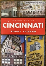 Fading Ads of Cincinnati, Paperback by Ronny Salerno   : VERY GOOD