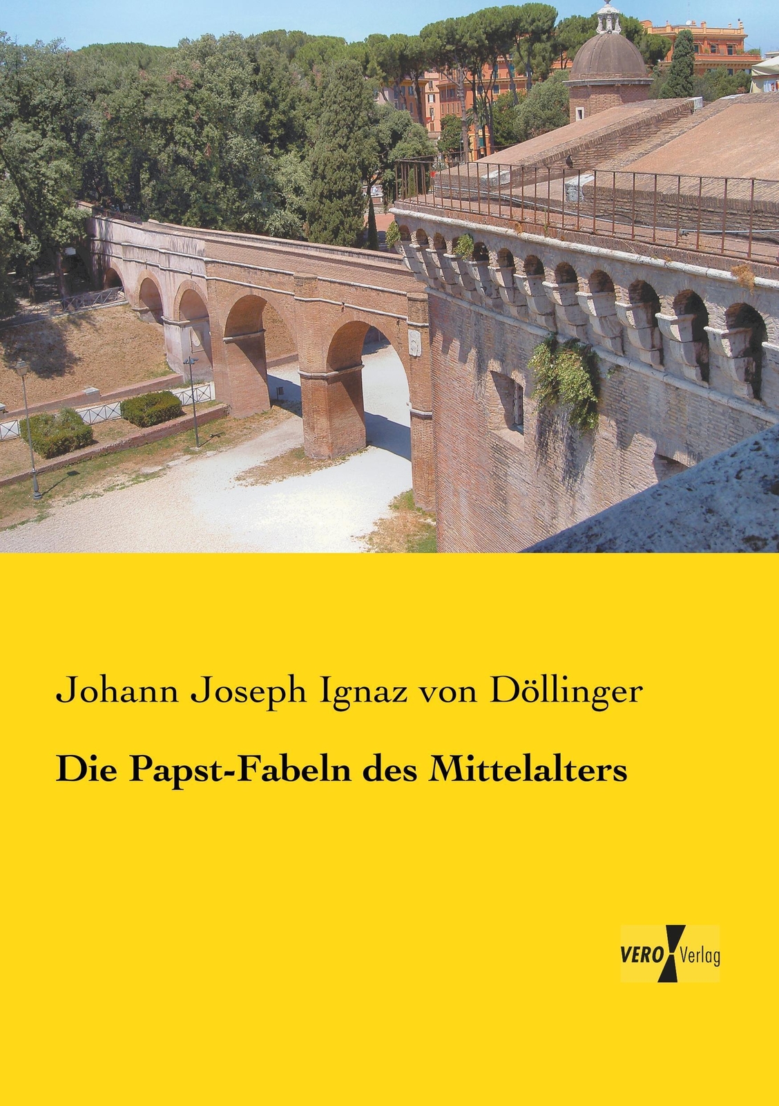 Thumbnail - Johann Joseph Ignaz Von Döllinger | Die Papst-fabeln Des Mittelalters