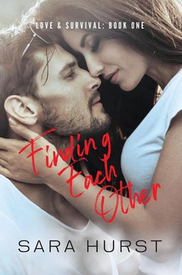 Finding Each Other Sara Hurst Taschenbuch Englisch 2023 Sara Hurst