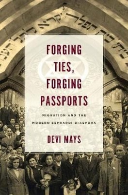 Devi Mays Forging Ties, Forging Passports (Gebundene Ausgabe) (US IMPORT)