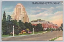Vintage Linen Postcard St. Louis Park Plaza & Chase Hotels Forest Park