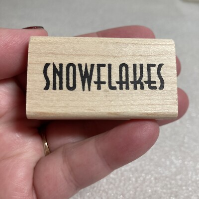 SNOWFLAKES Word Winter Holiday Season Just For Fun Rubber Stamp 1996-2003 WM 2''