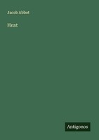 Heat Jacob Abbot