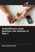 Dhouha Ben Salah | Autoefficacia Nella Gestione Del Diabete Di Tipo 2 | Buch