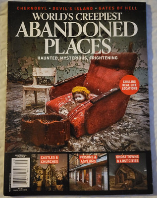 WORLD'S CREEPEST ABANDONED PLACES -Chilling Real-Life Locations -Updated Reissue