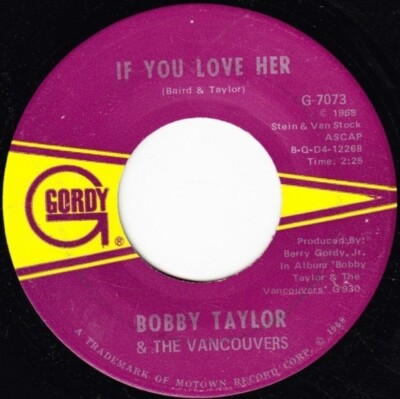Bobby Taylor & The Vancouvers I Am Your Man Vinyl Single 7inch Gordy