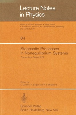 - Stochastic Processes in Nonequilibrium Systems: Sitges International School of