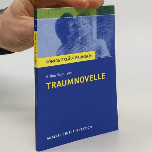 Textanalyse und Interpretation zu Arthur Schnitzler, Traumnovelle